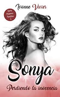 (Reseña) Sonya, Perdiendo La Inocencia by Ivonne Vivier
