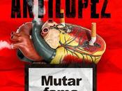 Antílopez: 'mutar fama'