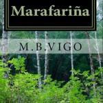 Nuestros nominados: Álex Pler Miriam Beizana Vigo: Marafariña
