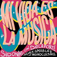 Sidonie estrena remix de Mi vida es la música con Delaporte, Amable y Monoculture