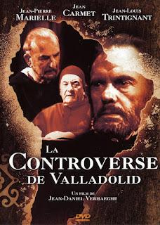 Valiosa lección de cine histórico (La controversia de Valladolid)