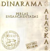 DINARAMA + ALASKA - PERLAS ENSANGRENTADAS