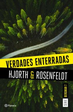 Verdades enterradas - Michael Hjorth y Hans Rosenfeldt