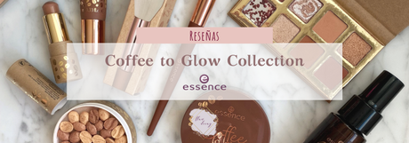 Reseña de la Colección Coffee to Glow – Essence | ¿Vale la pena?