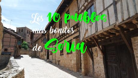 Los 10 pueblos más bonitos de Soria