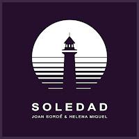 Joan Sordé estrena Soledad con Helena Miquel