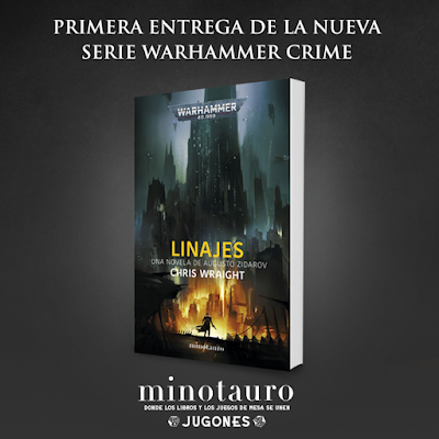 Linajes de Chris Wraight, ya a la venta (Warhammer Crime en español) Linajes de Chris Wraight, ya a la venta (Warhammer Crime en español)