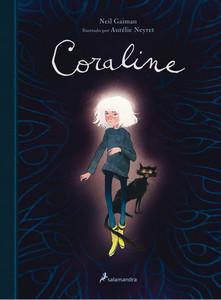 «Coraline (edición ilustrada)», de Neil Gaiman (ilustraciones de Aurélie Neyret)