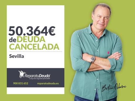 Repara tu Deuda cancela 50.364€ a un matrimonio de Sevilla (Andalucía) con la Ley de Segunda Oportunidad
