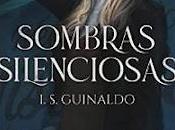 «Sombras silenciosas» I.S. Guinaldo
