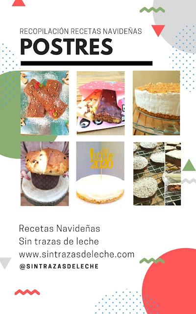 Recopilatorio Recetas Navideñas Sin Lácteos