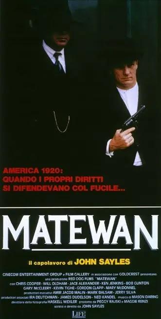 MATEWAN - John Sayles MATEWAN - John Sayles