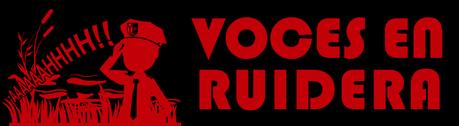 VOCES EN RUIDERA