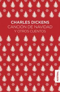 «Canción de Navidad y otros cuentos», de Charles Dickens
