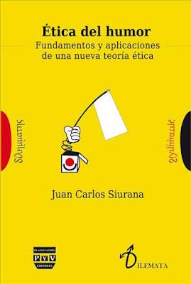 La ética del humor. La ética del humor.