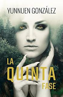 (Reseña) La Quinta Fase by Yunnuen Gonzalez