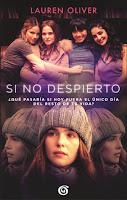 Si no despierto, de Lauren Oliver