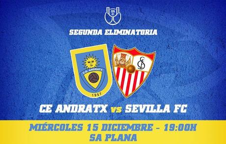 Previa CE Andratx - Sevilla FC