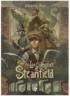 «Los crímenes de Steamfield» de Alberto Rey García