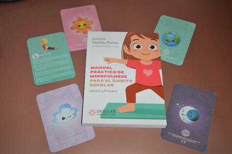 Manual práctico de mindfulness para el ámbito escolar de Lorenzo Sánchez Ramos. Descleé