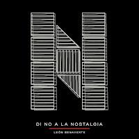 León Benavente estrenan Di no a la nostalgia