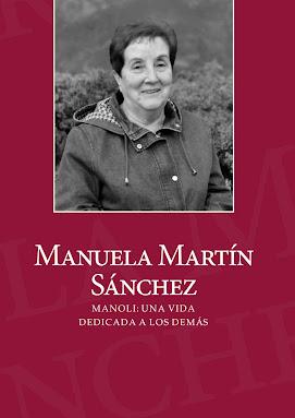 Manoli: Una vida dedicada a los demás Autores: Varios. Pr...