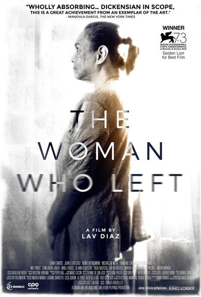 THE WOMAN WHO LEFT - Lav Diaz THE WOMAN WHO LEFT - Lav Diaz