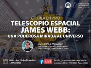 Charla en línea “Telescopio Espacial James Webb: Una poderosa mirada al universo”