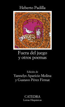 Fuera del juego (Heberto Padilla). Poemas.