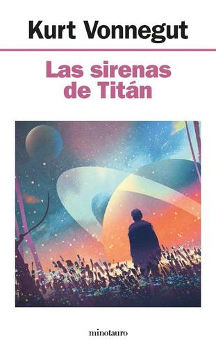 Reseña: Las sirenas de titan de Kurt Vonnegut