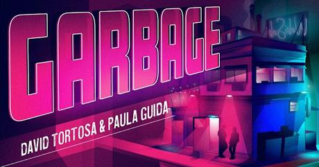 ENTREVISTA A PAULA GUIDA Y A DAVID TORTOSA (POR GARBAGE)