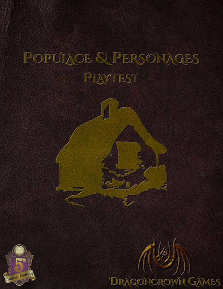 Populace & Personages Playtest, de Dragoncrown Games