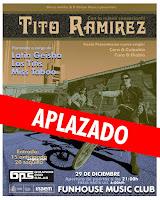 Tito Ramírez aplaza su concierto en Fun House