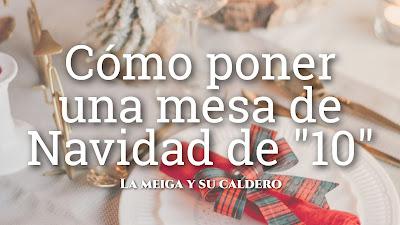Cómo Poner una Mesa de Navidad de 