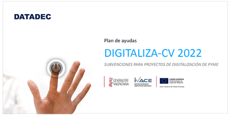AYUDAS A LA DIGITALIZACIÓN DE EMPRESAS  2022 - CV