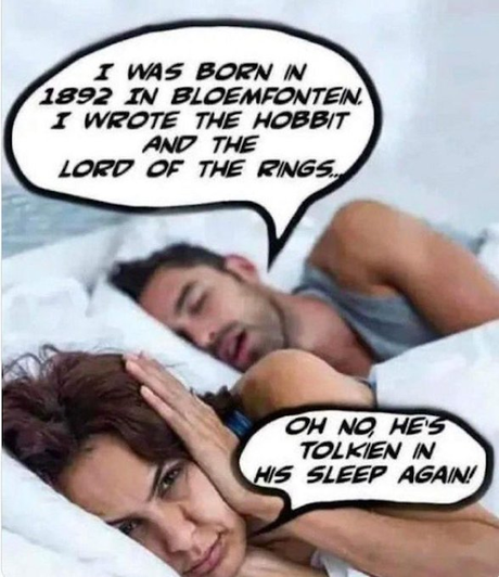 What are you Tolkien about!?