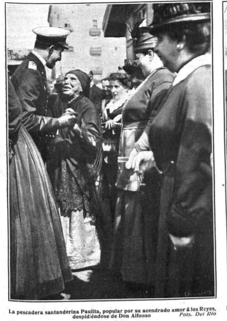 1917:»Paulita», popular pescadera santanderina, despide a Alfonso XIII