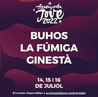 Comienza a tomar forma el cartel de la Acampada Jove 2022. El festival se llevará a cabo durante los días 14, 15 y 16 de julio en Sant Sadurní d’Anoia y ya sabemos que contará con la presencia de Búhos, La Fúmiga y Ginestà.  Los abonos están disponibles en www.acampadajove.cat.