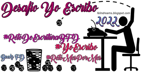 (Desafíos 2022) #YoEscribo2022