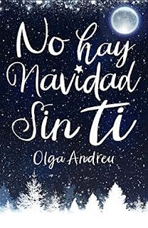 (Reseña) No Hay Navidad Sin Ti by Olga Andreu