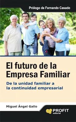 El futuro de la empresa familiar; De la unidad familiar a la continuidad empresarial