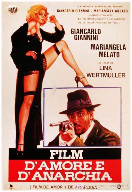 AMOR Y ANARQUÍA - Lina Wertmuller VOSE