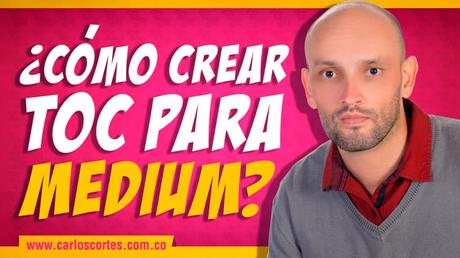 Cursos de marketing digital gratis Tablas de contenido en Medium
