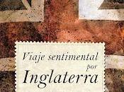 Viaje sentimental Inglaterra