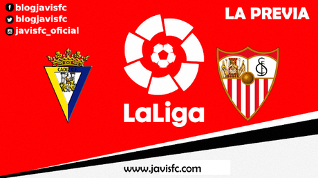 Previa Cádiz - Sevilla FC