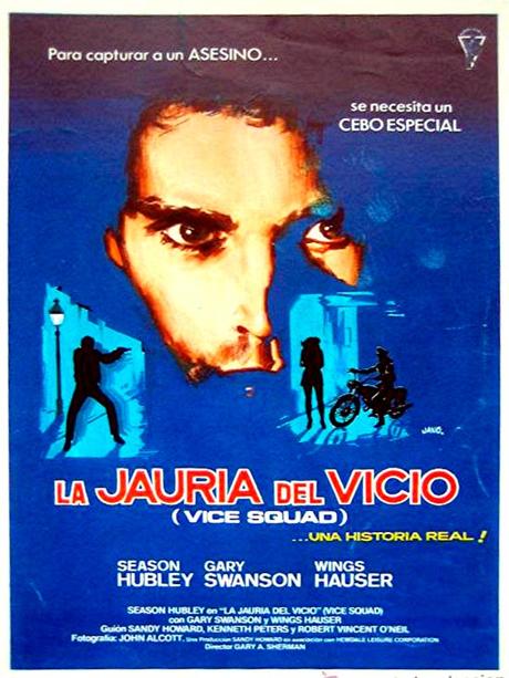 LA JAURÍA DEL VICIO (Vice Squad) - Gary Sherman