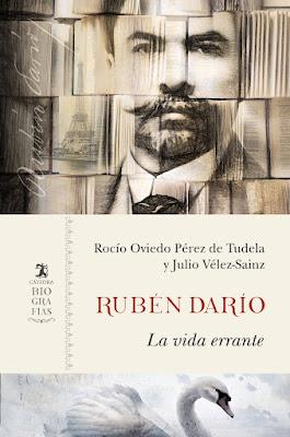 Rubén Darío. La vida errante