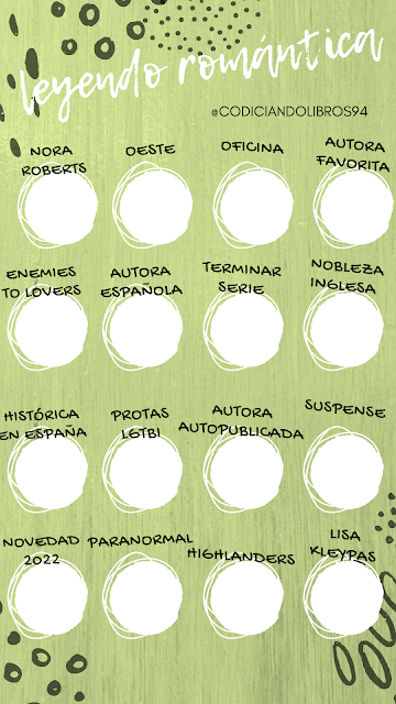 RETO 2022: Bingo Leyendo romántica RETO 2022: Bingo Leyendo romántica