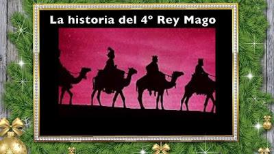 Carta de los Reyes Magos a los niños y niñas. La historia del 4º Rey Mago. José María Toro