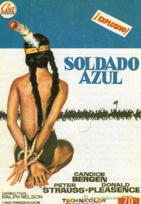 SOLDADO AZUL - Ralph Nelson